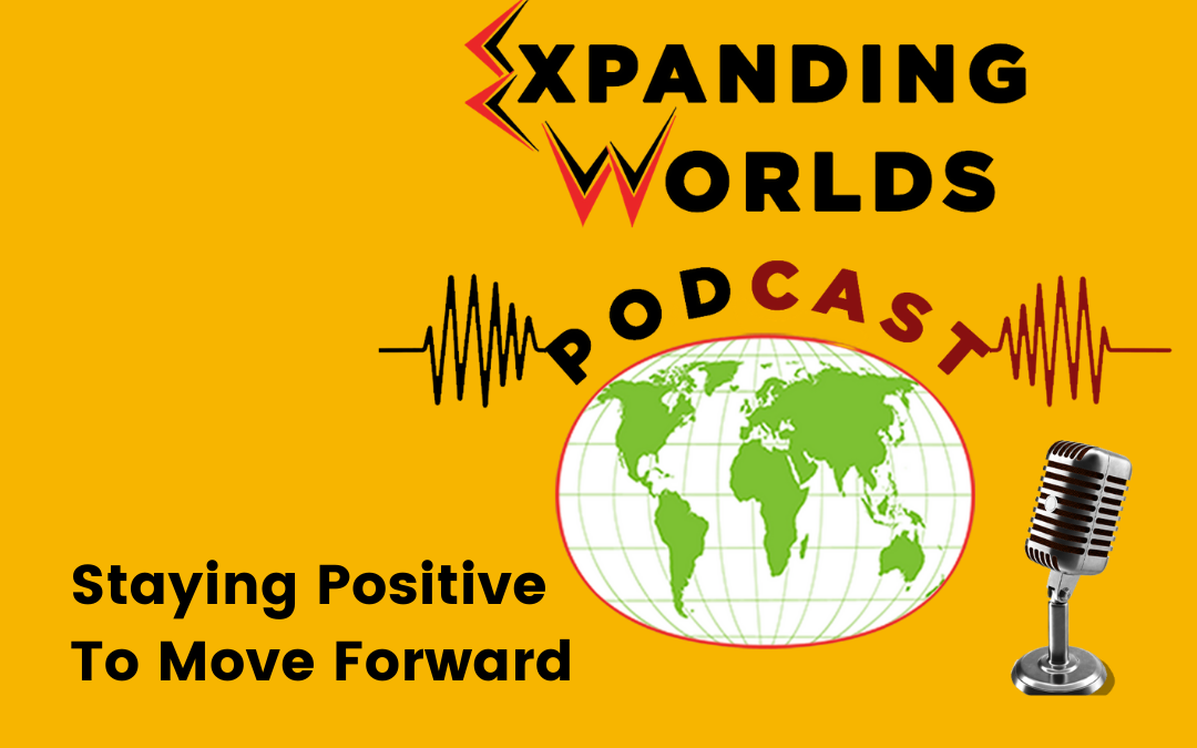 88 Staying Positive to Move Forward