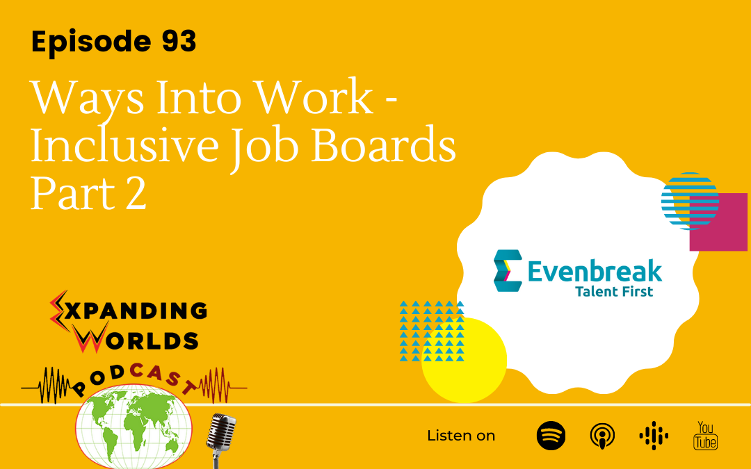 93 Ways Into Work – Inclusive Job Boards Part 2