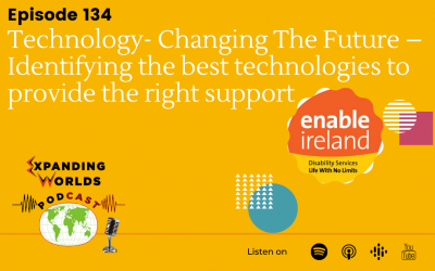 134 Technology- Changing The Future Series – Identifying the best technologies to provide the right support