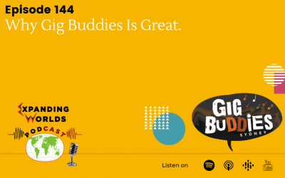 144 Why Gig Buddies Is Great With Carol Smail from Gig Buddies Sydney