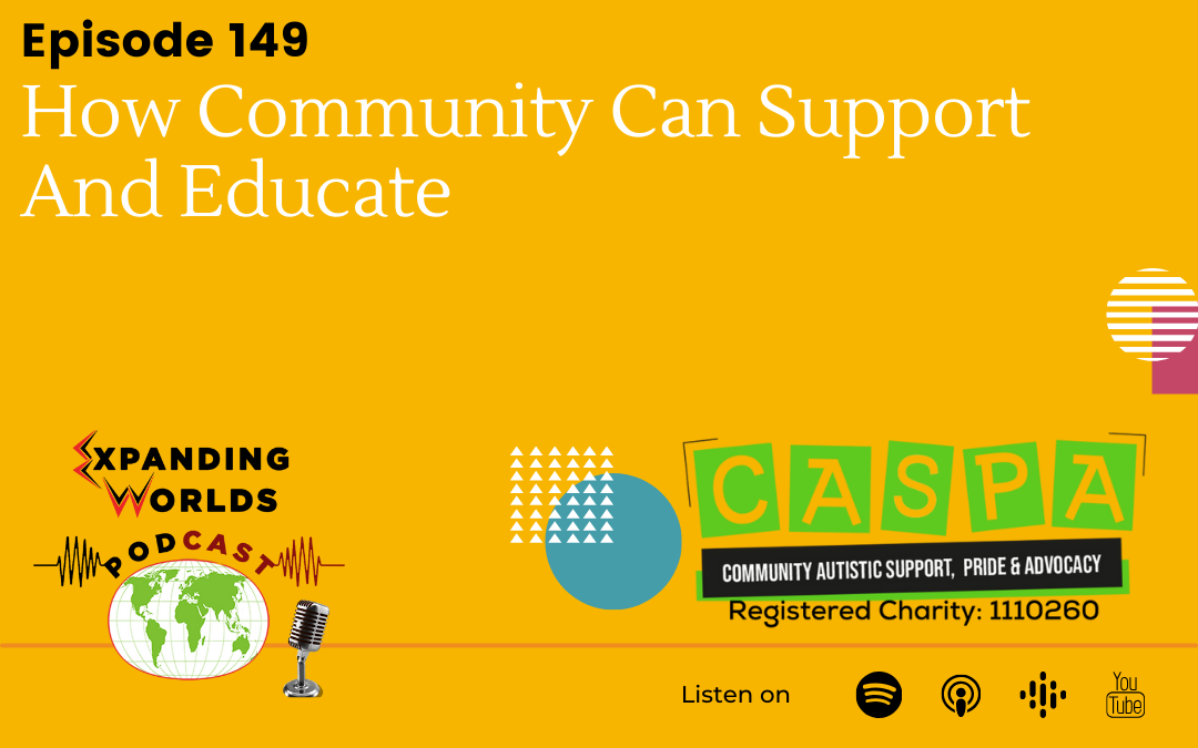149 How Community Can Support And Educate with Sarah Towler from CASPA