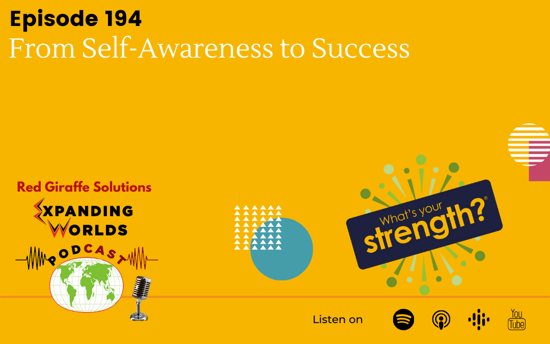 194 From Self-Awareness to Success with Katherine Jennick from What’s Your Strength