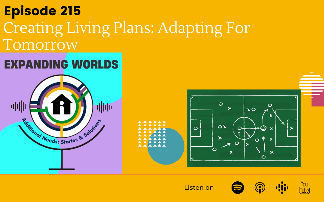 215 Creating Living Plans: Adapting For Tomorrow with Debra Caldow