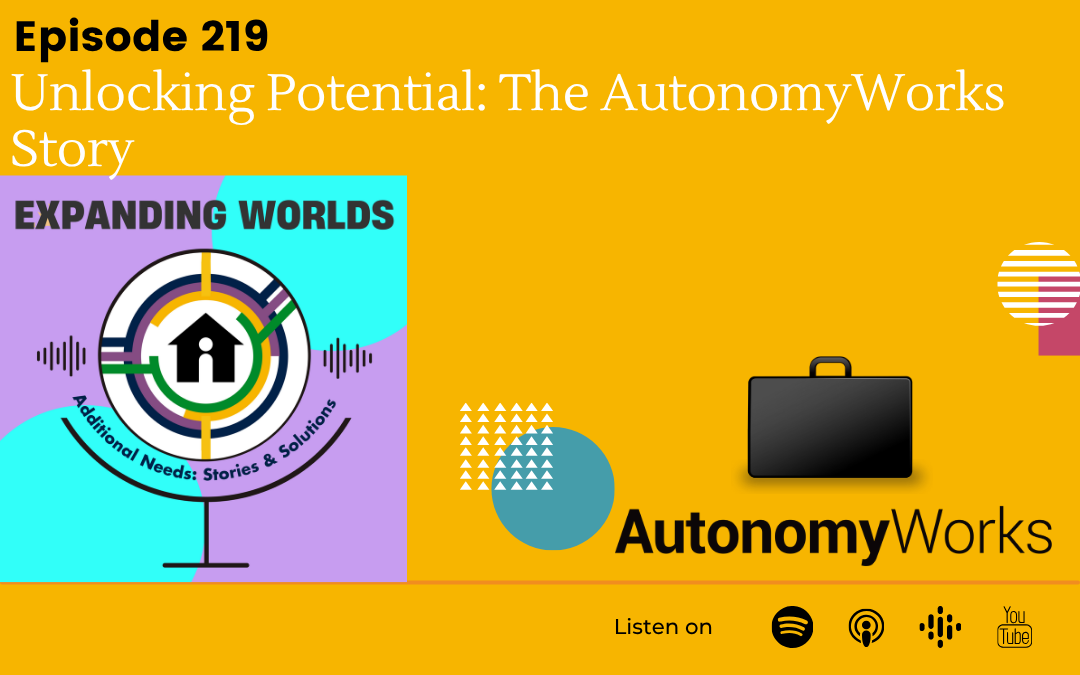 219 Unlocking Potential: The AutonomyWorks Story with Dave Friedman