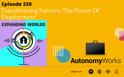 220 Transforming Futures: The Power Of Employment with Dave Friedman from AutonomyWorks