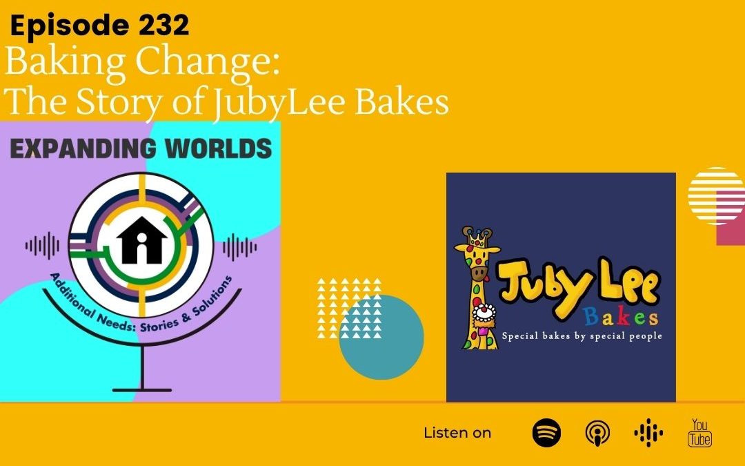 232 Baking Change: The Story of JubyLee Bakes with Ellen Tomlinson